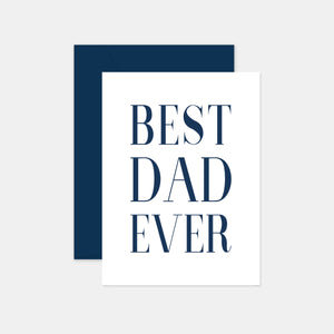 Father's Day Card - Best Dad Ever